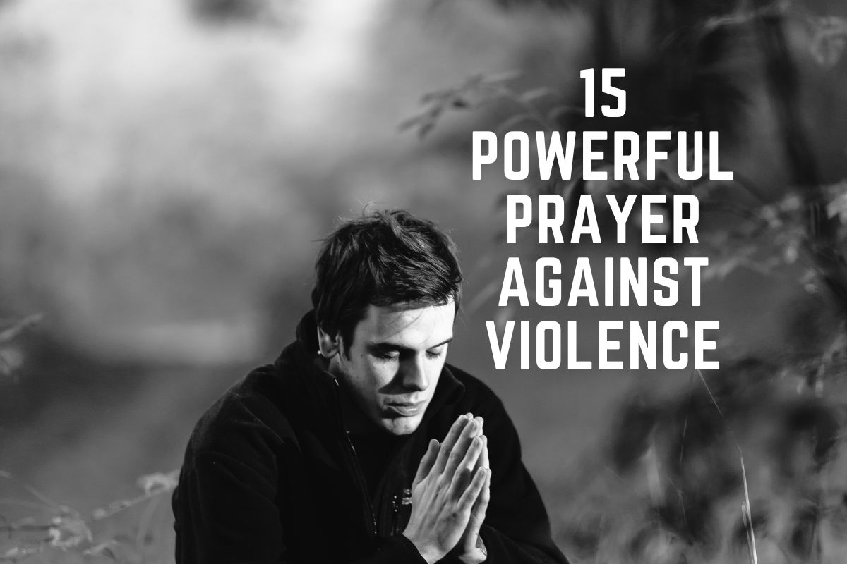 Prayer Against Violence