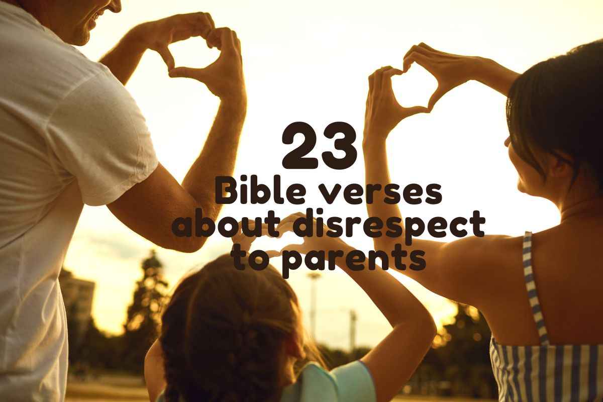 Bible verses about disrespect to parents