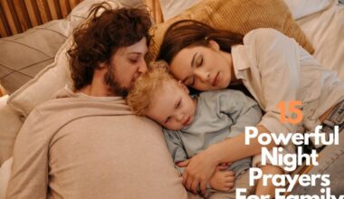 15 Powerful Night Prayers For Family