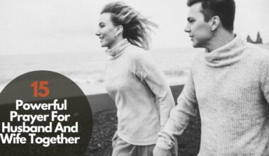 15 Powerful Prayer For Husband And Wife Together