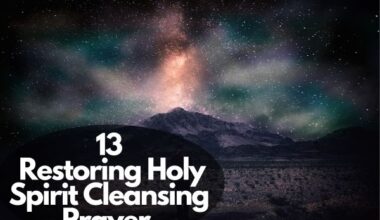 13 Restoring Holy Spirit Cleansing Prayer