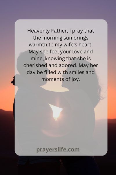 A Heartfelt Good Morning Prayer To Brighten Her Day