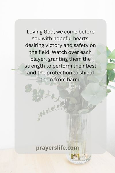 A Prayer For Victory And Player Protection