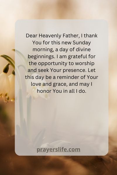 A Prayer Of Gratitude For A New Sunday
