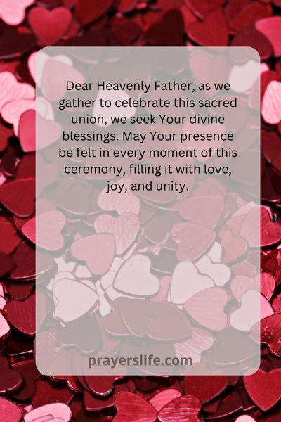 Invoking Divine Blessings: Wedding Prayers For The Ceremony