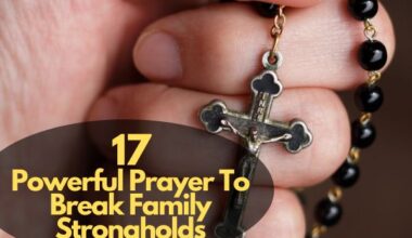 Prayer To Break Family Strongholds