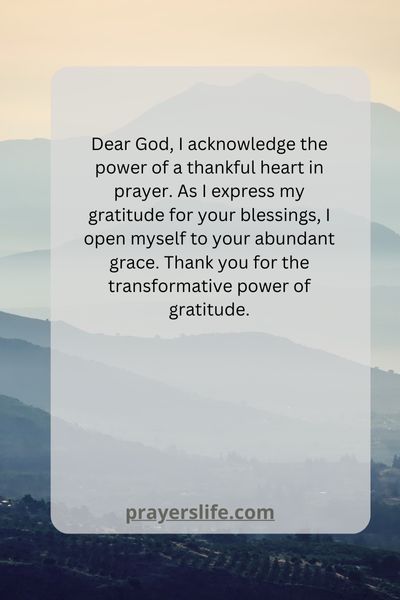 The Power Of A Thankful Heart In Prayer