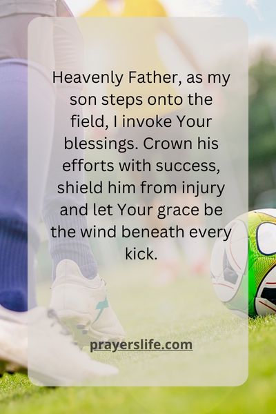 A Kickoff Of Blessings: Football Prayer For My Son