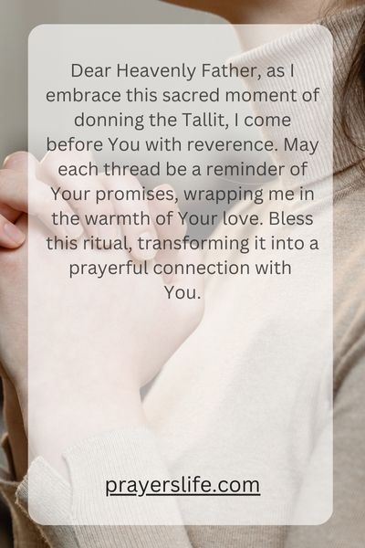 A Guided Prayer When Putting On Tallit