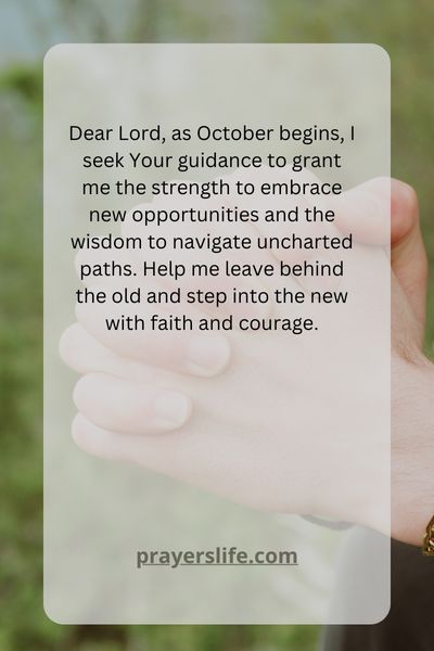 Embracing New Beginnings: A Prayer For October