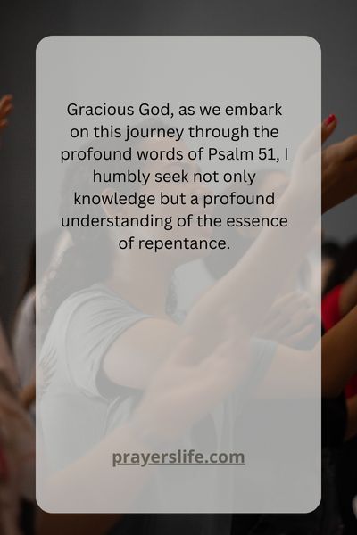 Understanding Psalm 51: A Prayer For Forgiveness
