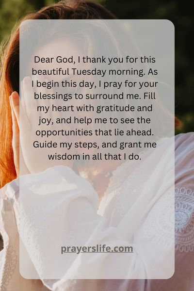 A Prayer For A Blessed Tuesday Morning