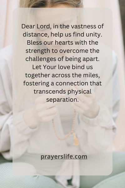 A Prayer For Unity Across Miles