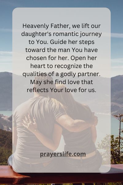 A Heartfelt Prayer For Our Daughter'S Guided Journey To Love