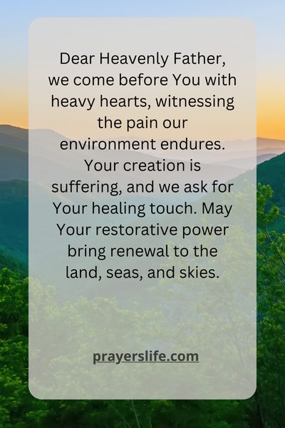 A Call For Healing In Environmental Prayer