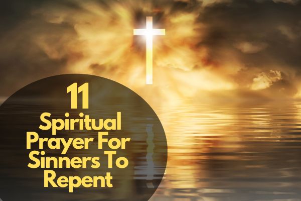 Prayer For Sinners To Repent