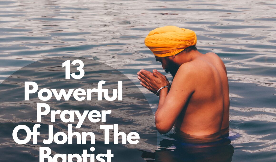13 Powerful Prayer Of John The Baptist