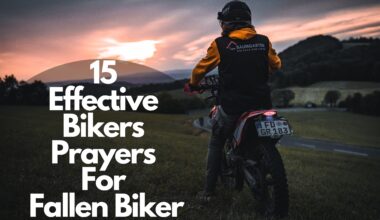 15 Effective Bikers Prayers For Fallen Biker