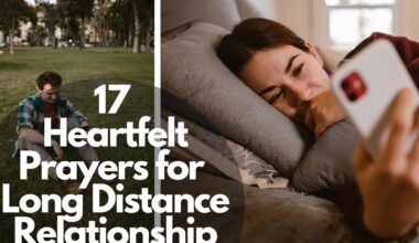 17 Heartfelt Prayers For Long Distance Relationship