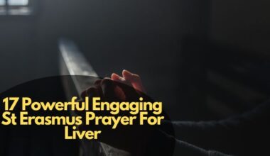 17 Powerful Engaging St Erasmus Prayer For Liver