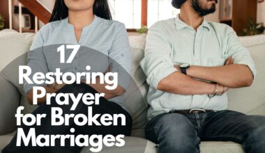 17 Restoring Prayer For Broken Marriages