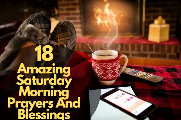 Saturday Morning Prayers And Blessings