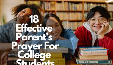 18 Effective Parents Prayer For College Students