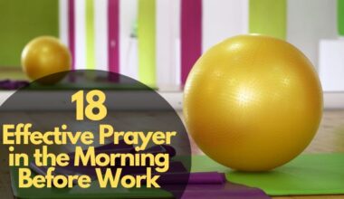 Prayer In The Morning Before Work