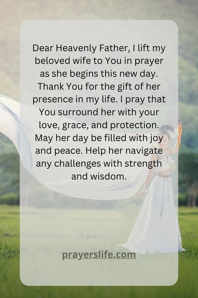A Heartfelt Good Morning Prayer For My Beloved Wife