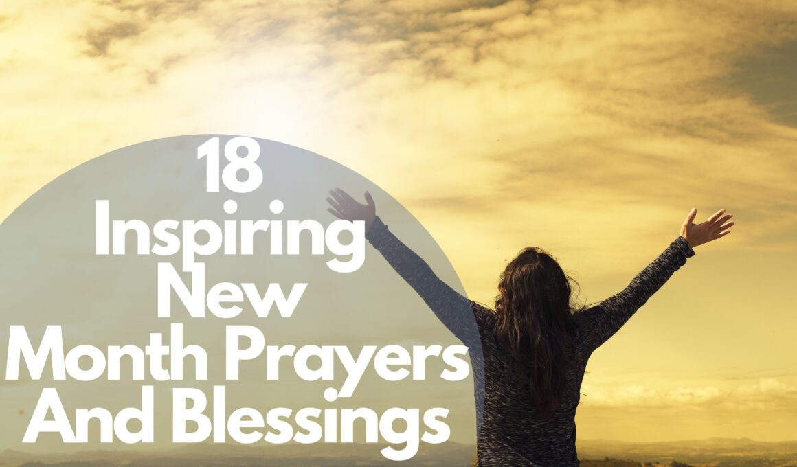 18 Inspiring New Month Prayers And Blessings