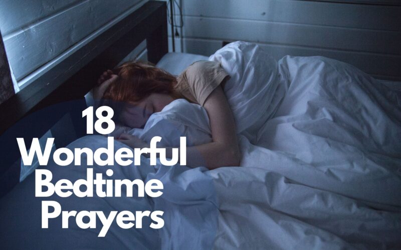 18 Wonderful Bedtime Prayers
