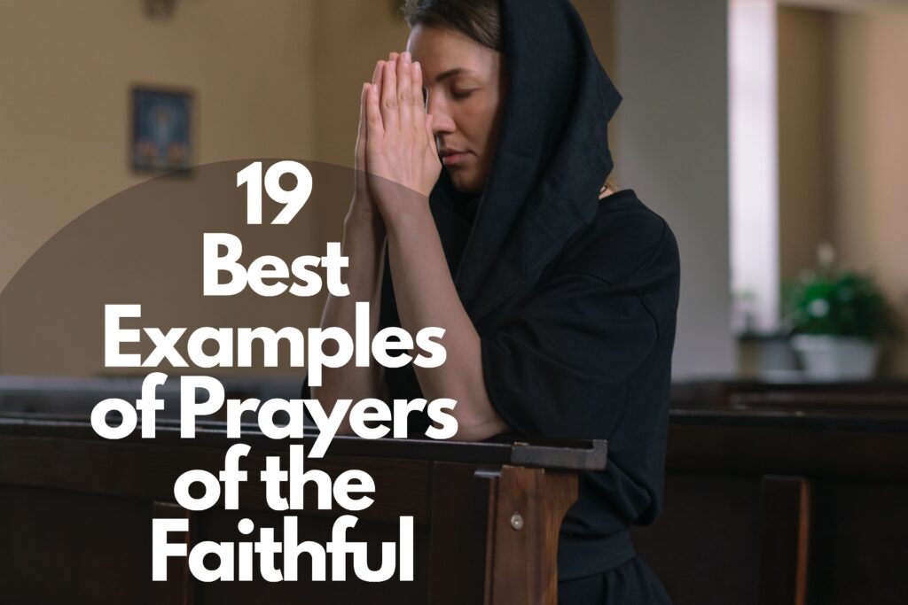 19 Best Examples Of Prayers Of The Faithful