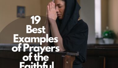 19 Best Examples Of Prayers Of The Faithful