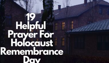 19 Helpful Prayer For Holocaust Remembrance Day