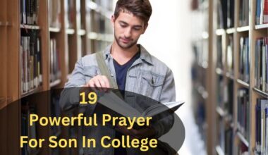 19 Powerful Prayer For Son In College