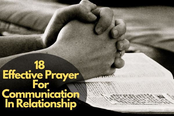 Effective Prayers For Communication In Relationship
