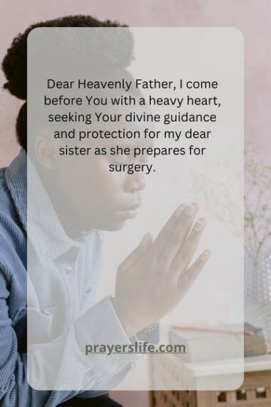 15 Effective Prayer For My Sister Before Surgery