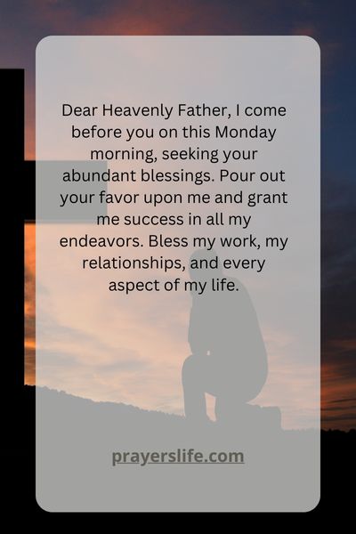 A Prayer For Invoking God'S Blessings On Monday Morning
