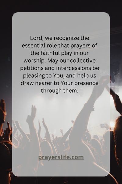 The Role Of Prayers Of The Faithful In Worship