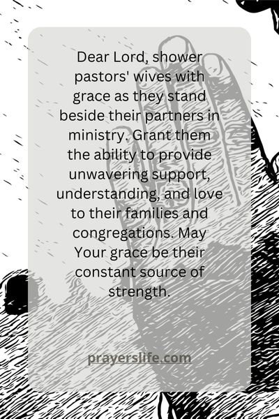  Graceful Support: Offering A Prayer For Pastors' Wives