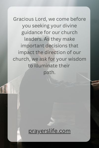 Seeking God'S Guidance For Church Leadership Decisions