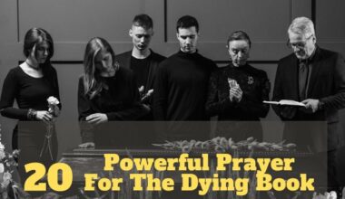 20 Powerful Prayer For The Dying Book