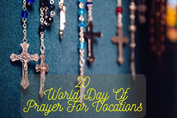 20 World Day Of Prayer For Vocations