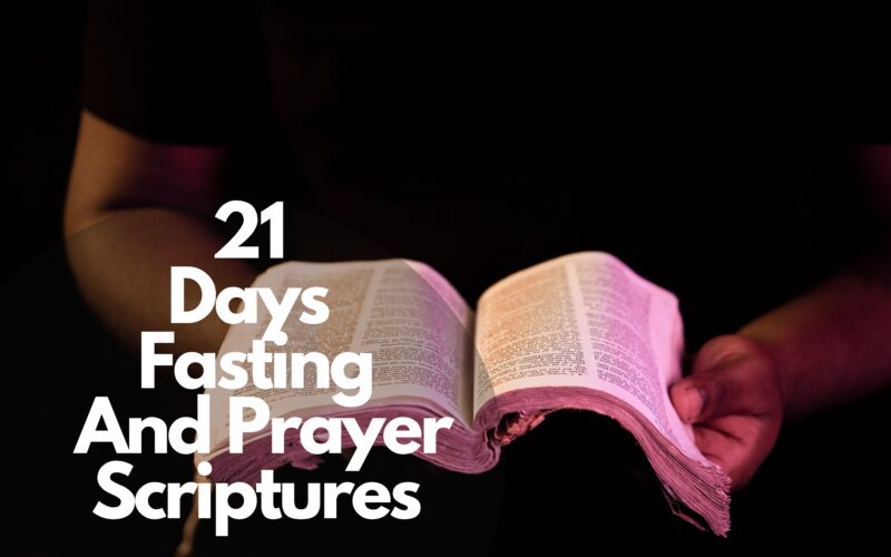 21 Days Fasting And Prayer Scriptures