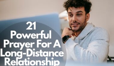 21 Powerful Prayer For A Long Distance Relationship