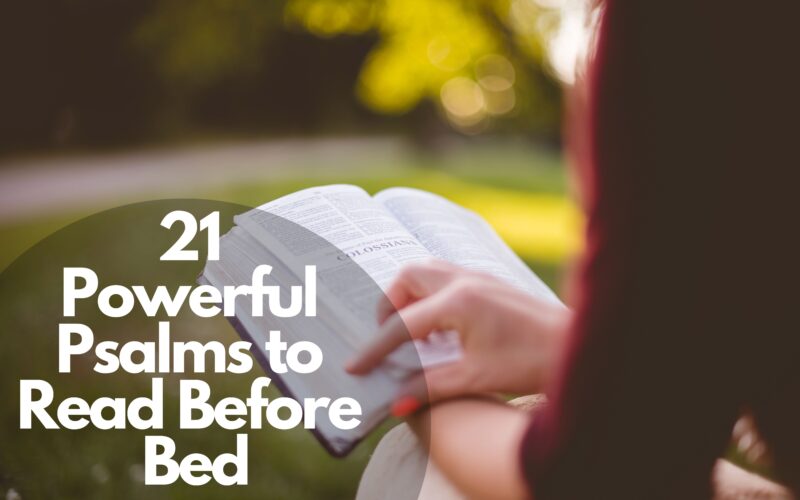 21 Powerful Psalms To Read Before Bed
