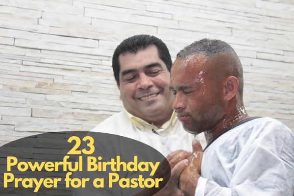 Birthday Prayer For A Pastor