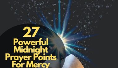 Midnight Prayer Points For Mercy