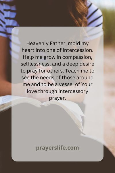 Developing A Heart Of Intercession