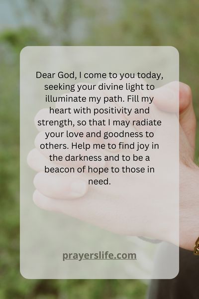 A Prayer For Positivity And Strength